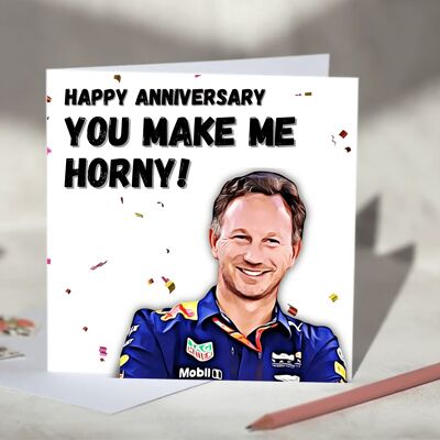 Christian Horner You Make Me Horny F1 Card - Happy Anniversary / SKU497