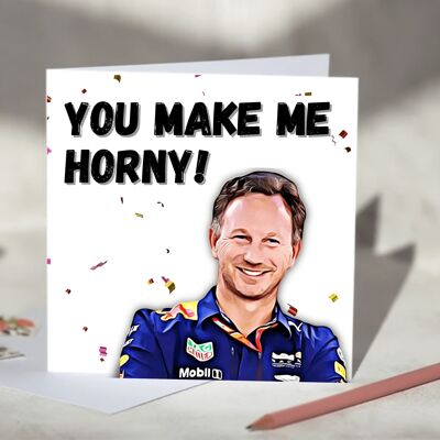 Christian Horner You Make Me Horny F1 Card - Blank / SKU499