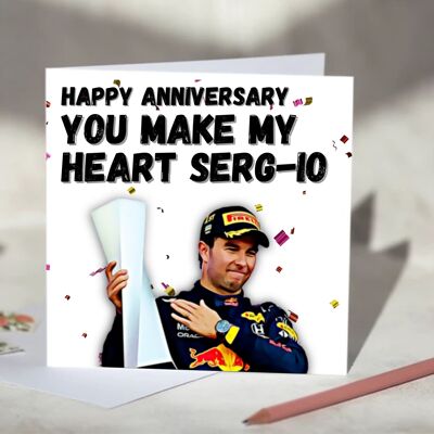 Sergio Perez, You Make My Heart Sergio, Red Bull Racing F1 Card - Happy Anniversary / SKU639