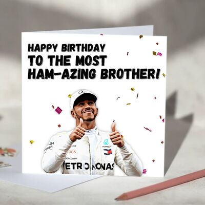 Hamazing Relative Lewis Hamilton F1 Card - Happy Birthday / SKU671