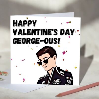 Happy Birthday/ Anniversary/ Valentine's George-ous George Russell F1 Card - Happy Valentine's Day / SKU681