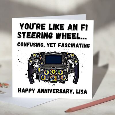 You're Like An F1 Steering Wheel F1 Card - Happy Anniversary / SKU733