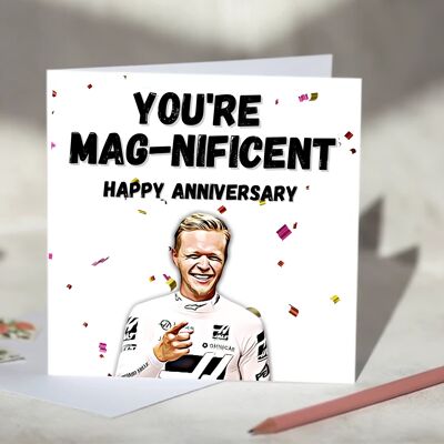 Kevin Magnussen I Think You're Magnificent F1 Card - Happy Anniversary / SKU761