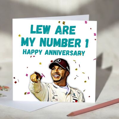 Lew Are My Number 1 Lewis Hamilton F1 Card - Happy Anniversary / SKU779