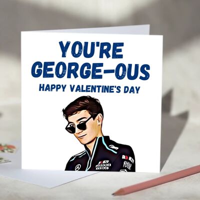 You're George-ous George Russell F1 Card - Happy Valentine's Day / SKU802