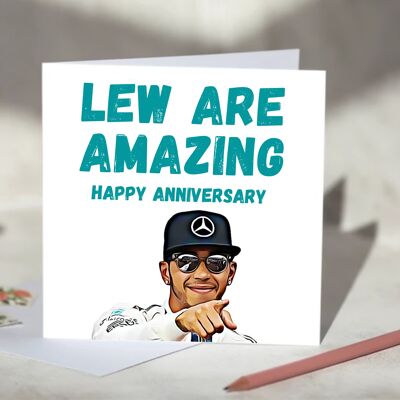 Lew Are Amazing Lewis Hamilton Mercedes F1 Card - Happy Anniversary / SKU807