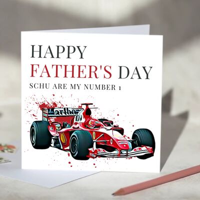 Michael Schumacher Father's Day Card - Shu Are My Number 1 / SKU846