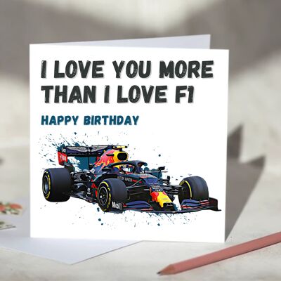 I Love You More Than I Love F1 Card - Happy Anniversary - Red Bull Racing / SKU860