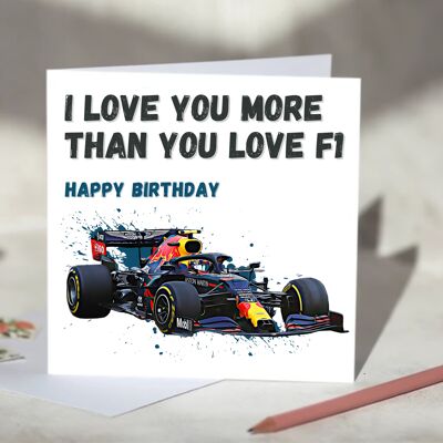 I Love You More Than You Love F1 Card - Happy Anniversary - Red Bull Racing / SKU920