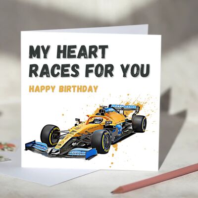 My Heart Races For You F1 Card - Happy Birthday - McLaren / SKU969