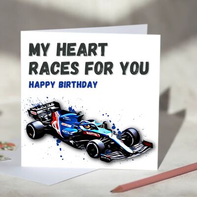 My Heart Races For You F1 Card - Happy Birthday - Alpine / SKU977