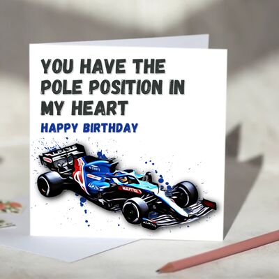 You Have The Pole Position In My Heart F1 Card - Happy Anniversary - Alpine / SKU1040