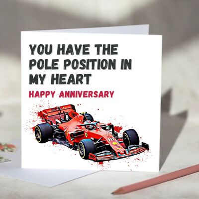 You Have The Pole Position In My Heart F1 Card - Happy Anniversary - Ferrari / SKU1049