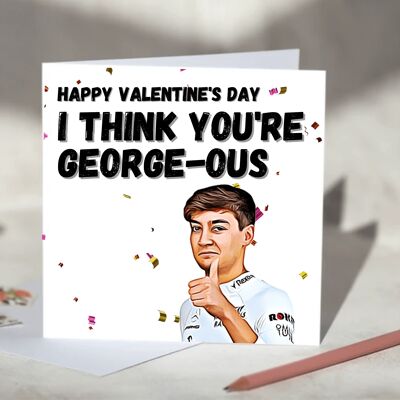 I think you're George-ous George Russel F1 Card - Happy Valentine's Day / SKU1099