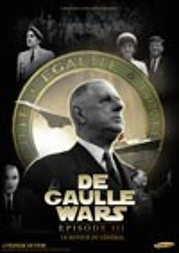 de Gaulle Wars - Posters de Gaulle 2