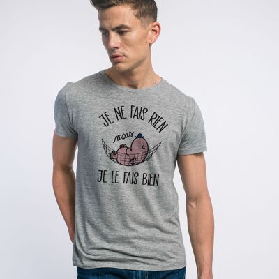TSHIRT GRIS CHINÉ JE NE FAIS RIEN MAIS JE LE FAIS BIEN - Homme