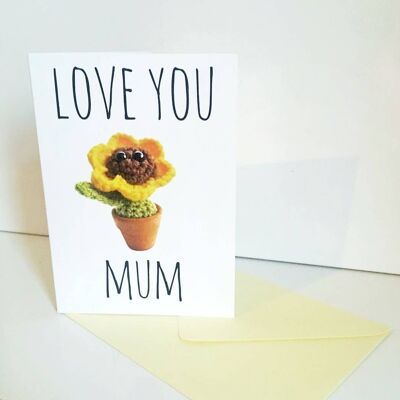 Love you mum printed Mothers day Card Sunflower