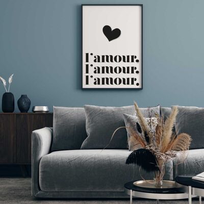 AFFICHE L'AMOUR, L'AMOUR, L'AMOUR - 50x70 cm