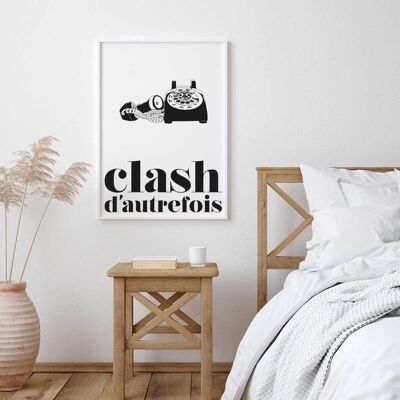 Affiche clash d'autrefois - a4