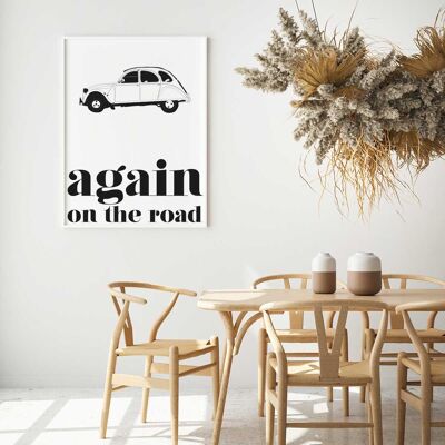 AFFICHE AGAIN ON THE ROAD - 30x40 cm