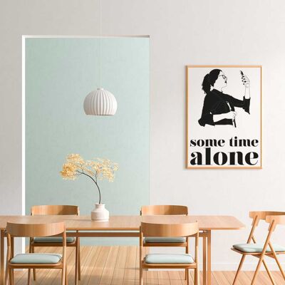 Affiche some time alone - a4