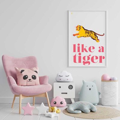 AFFICHE LIKE A TIGER - 70x100 cm