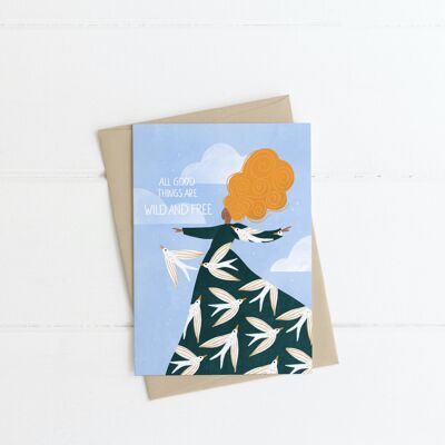 All Good Things Are Wild And Free - Premium A6 Greeting Card