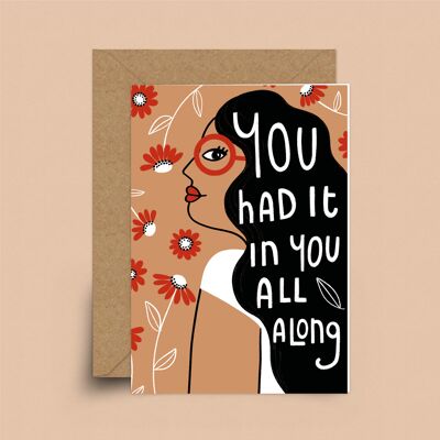 You had it in you card