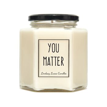 Bougie Parfumée You Matter - Grande 1