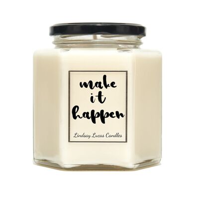 Make It Happen Positivity Scented Candle - Large