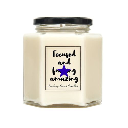 Focused and Fucking Amazing Scented Candle - Small
