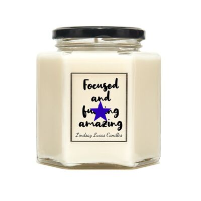 Focused and Fucking Amazing Scented Candle - Medium