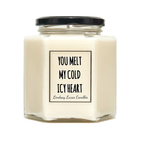 You Melt My Cold Icy Heart Scented Candle - Small