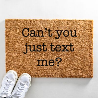 Können Sie mir nicht einfach Text Fußmatte