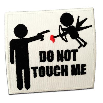 Do not touch me - Aufnäher, Bügelbild, Aufbügler, Applikationen, Patches, Flicken, zum aufbügeln, Größe: 7,2 x 6,9 cm