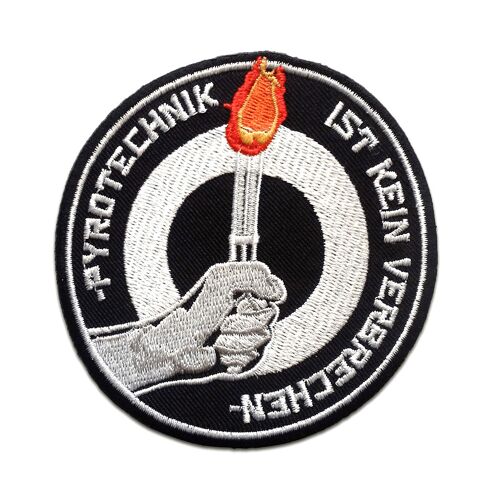 Pyrotechnik ist kein Verbrechen Fußball - Aufnäher, Bügelbild, Aufbügler, Applikationen, Patches, Flicken, zum aufbügeln, Größe: Ø 8,6 cm