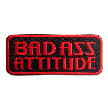 Bad Ass Attitude - Coudre, Thermocollant, Appliques, Patchs, Patchs thermocollants, Thermocollant, Taille : 9,8 x 4 cm