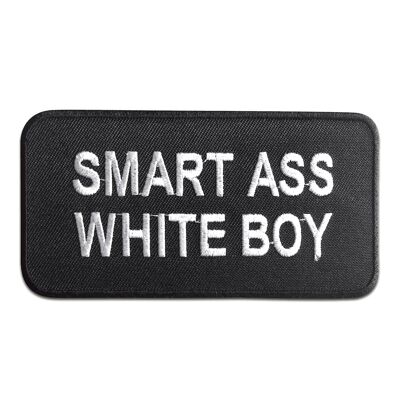 Smart Ass White Boy - Aufnäher, Bügelbild, Aufbügler, Applikationen, Patches, Flicken, zum aufbügeln, Größe: 10,5 x 5,4 cm