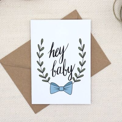 Carte de Naissance "Hey Baby"