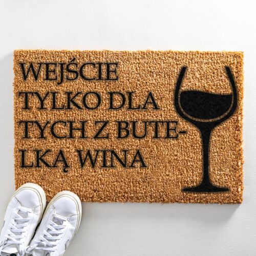 Wejście Tylko Dla Tych Z Butelką Wina Wycieraczka