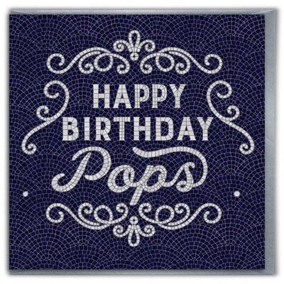 Dad Birthday Card - Happy Birthday Pops