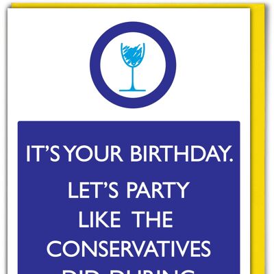 Funny Card - Party Like Conservatives