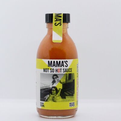 Mama's not so hot sauce