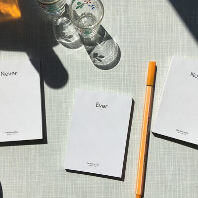 Never, Ever, Now Notepad Set