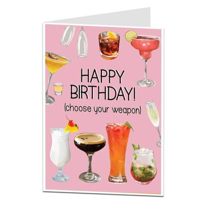Choose Your Weapon Birthday Card