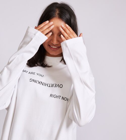 Women's Flowy Long Sleeve 'What are you overthinking right now?'