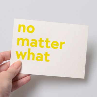 no matter what postcard