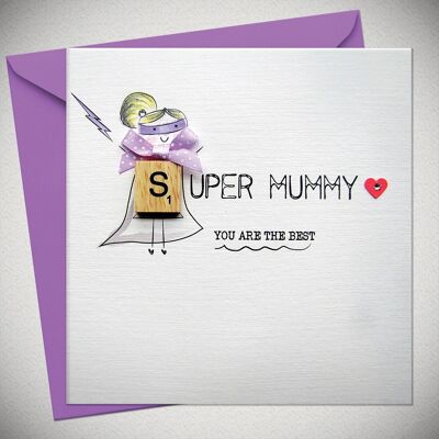 SUPER MAMAN - tu es la meilleure - BexyBoo076