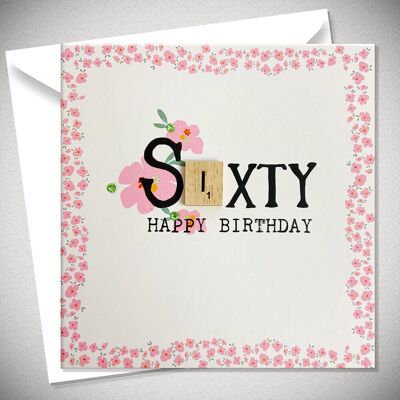 SIXTY HAPPY BIRTHDAY - BexyBoo102