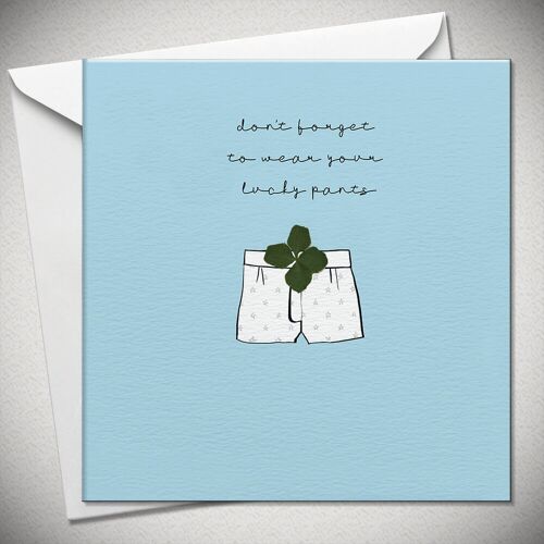 Don’t forget to wear your lucky pants – 4 leaf clover - BexyBoo156